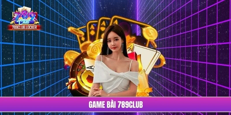 Game bài 789Club