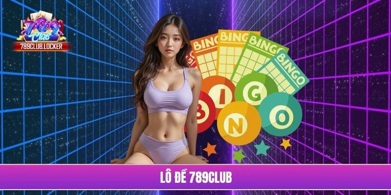 Lô đề 789Club